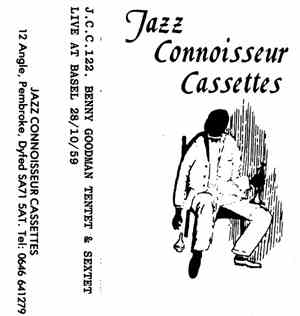 Benny Goodman Tentet & Sextet - Live At Basel 28/10/59