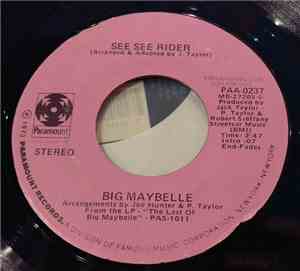 Big Maybelle - See See Rider / Blame It On Your Love