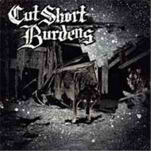 Burdens, Cut Short - Split