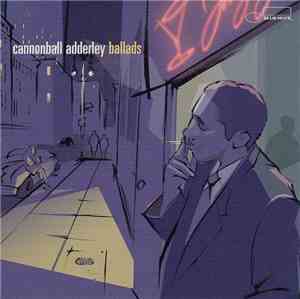 Cannonball Adderley - Ballads