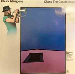 Chuck Mangione - Chase The Clouds Away