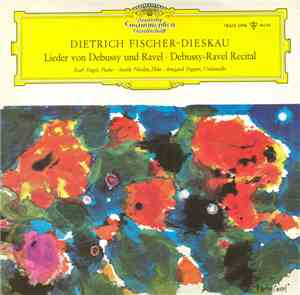 Dietrich Fischer-Dieskau - Lieder Von Debussy Und Ravel