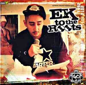 Eko Fresh - Ek To The Roots