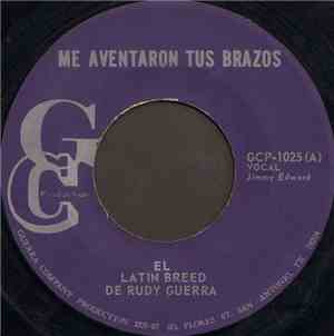 El Latin Breed De Rudy Guerra - Me Aventaron Tus Brazos