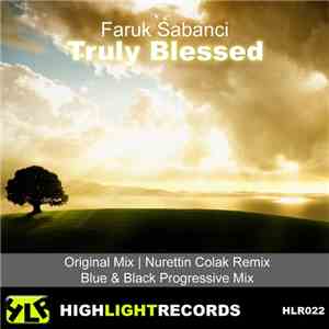 Faruk Sabanci - Truly Blessed