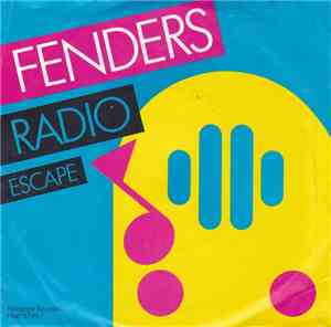 Fenders - Radio/Escape