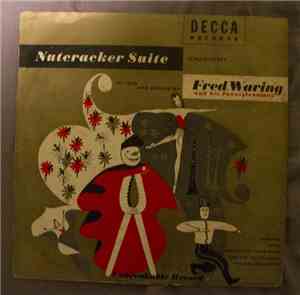 Fred Waring & The Pennsylvanians - Nutcracker Suite