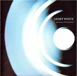 Geoff White - Questions And Comments
