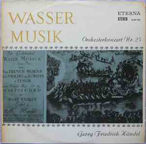 Georg Friedrich Händel - Wassermusik