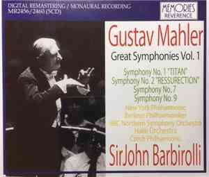 Gustav Mahler, Sir John Barbirolli - Great Symphonies Vol. 1