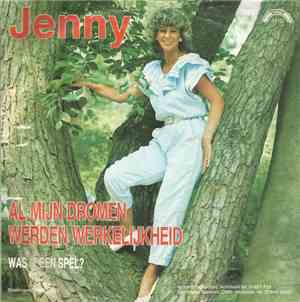 Jenny - Al Mijn Dromen Worden Werkelijkheid
