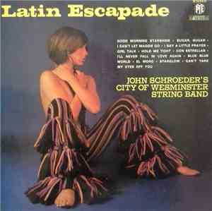 John Schroeder's City Of Westminster String Band - Latin Escapade