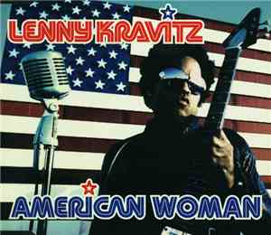 Lenny Kravitz - American Woman