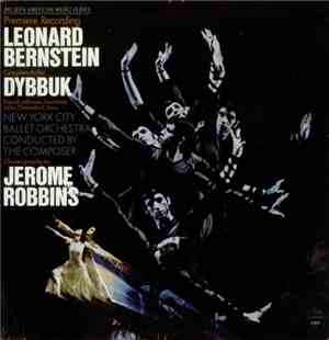 Leonard Bernstein, David Johnson , John Ostendorf, New York City Ballet Orc ...