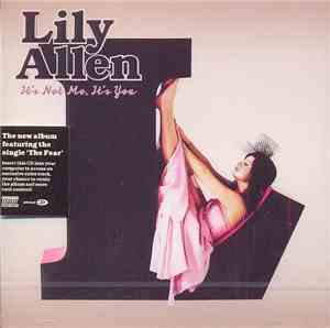 Lily Allen - It's Not Me, It's You