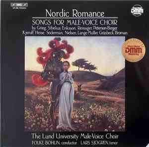 Lund University Male-Voice Choir / Folke Bohlin, Lars Sjögren - Nordic Roma ...