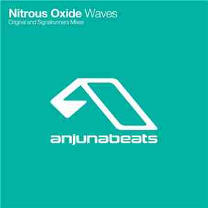 Nitrous Oxide  - Waves