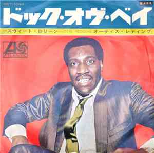 Otis Redding - The Dock Of The Bay