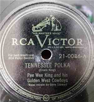 Pee Wee King And His Golden West Cowboys - Tennessee Polka/Nashville Waltz