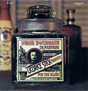 Pete Fountain - Dr. Fountain's Magical Licorice Stick Remedy For The Blues