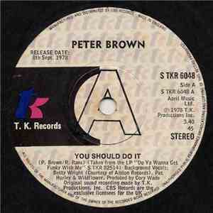 Peter Brown  - You Should Do It