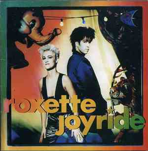 Roxette - Joyride