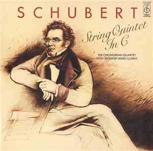 Schubert - The Chilingirian Quartet With Jennifer Ward Clarke - String Quin ...