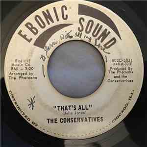 The Conservatives - That's All / Crunchin Song