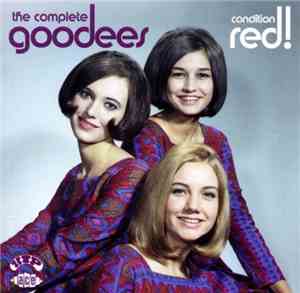 The Goodees - Condition Red! The Complete Goodees