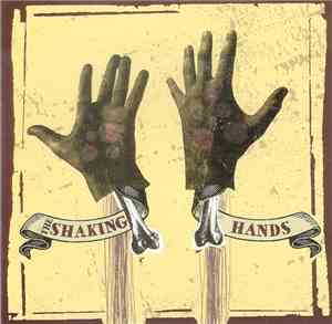 The Shaking Hands - The Shaking Hands