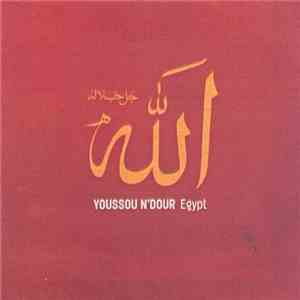 Youssou N'Dour - Egypt