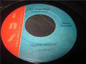 Agustín Bedoya Y Su Conjunto - El Canibal / El Invisible