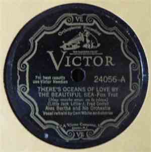 Alex Bartha And His Orchestra - There's Oceans Of Love By The Beautiful Sea ...