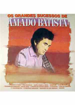Amado Batista - Os Grandes Sucessos