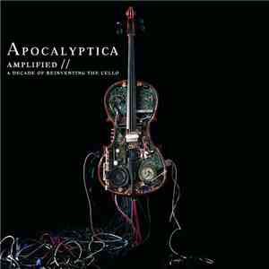 Apocalyptica - Amplified // A Decade Of Reinventing The Cello