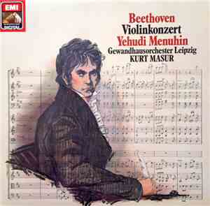 Beethoven, Yehudi Menuhin, Gewandhausorchester Leipzig, Kurt Masur - Violin ...