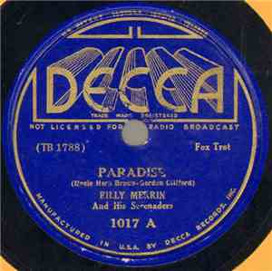 Billy Merrin And His Serenaders - Paradise / My Mammy