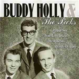 Buddy Holly & The Picks - Bddy Holly & The Picks