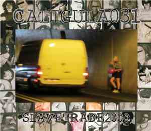 Caligula031 - Slavetrade2000