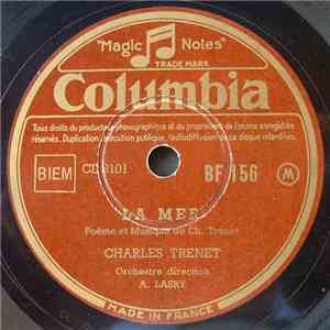 Charles Trenet - La Mer / Seul... Depuis Toujours