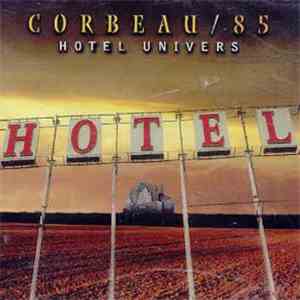 Corbeau - Hotel Univers /85