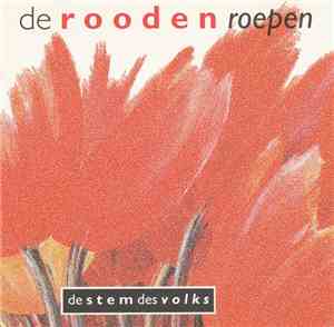 De Stem Des Volks - De Rooden Roepen