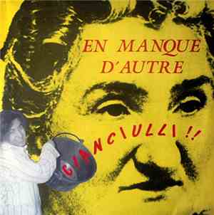 En Manque D'Autre - Cianciulli !!
