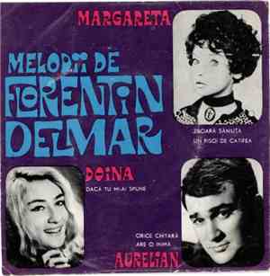 Florentin Delmar - Melodii De Florentin Delmar