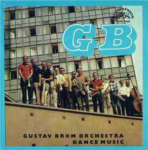 Gustav Brom Orchestra - Dance Music