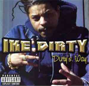 Ike Dirty - Dirty's Way