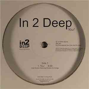 In 2 Deep - You!
