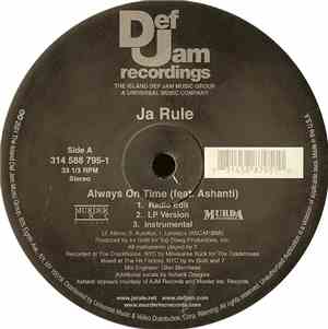 Ja Rule - Always On Time / Worldwide Gangsta