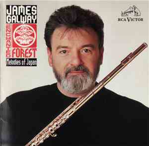 James Galway • Hiro Fujikake - The Enchanted Forest — Melodies Of Japan