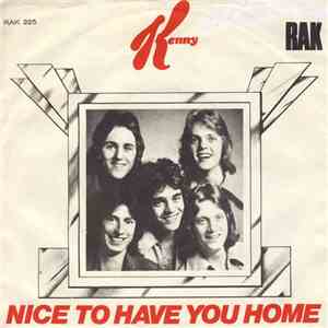 Kenny  - Nice To Have You Home